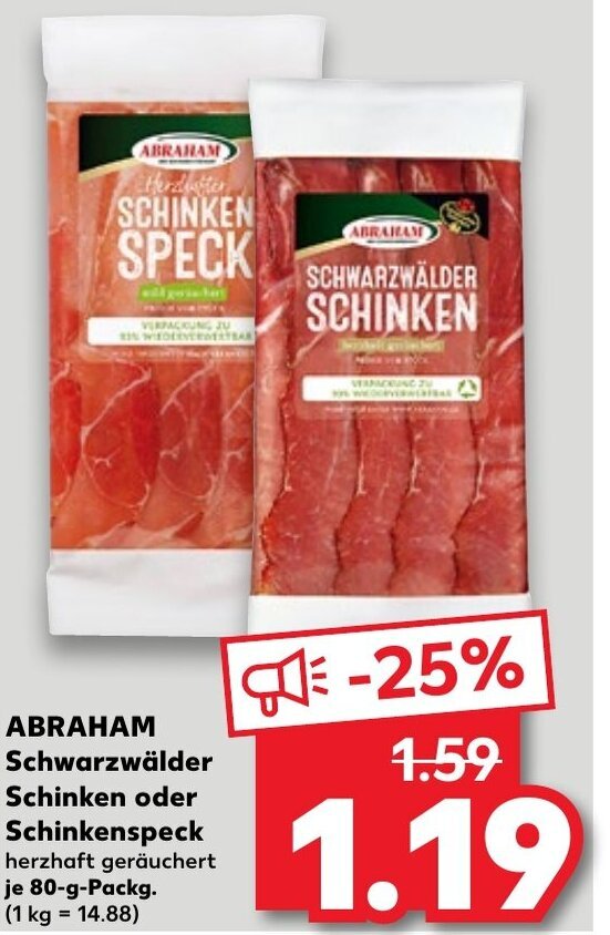 Kaufland ABRAHAM Schwarzwälder Schinken oder Schinkenspeck 80g Angebot