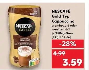 Kaufland NESCAFÉ Gold Typ Cappuccino 250g Dose Angebot