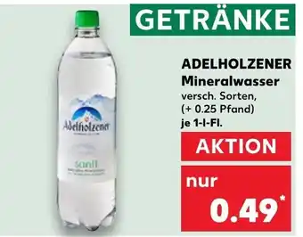 Kaufland Adelholzener Mineralwasser  1l fl Angebot