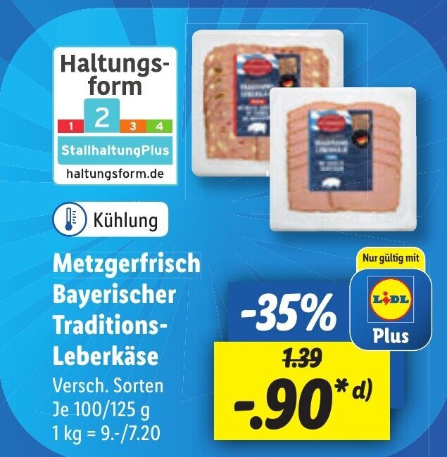 Lidl Metzgerfrisch Bayerischer Traditions-Leberkäse  100/125 g Angebot