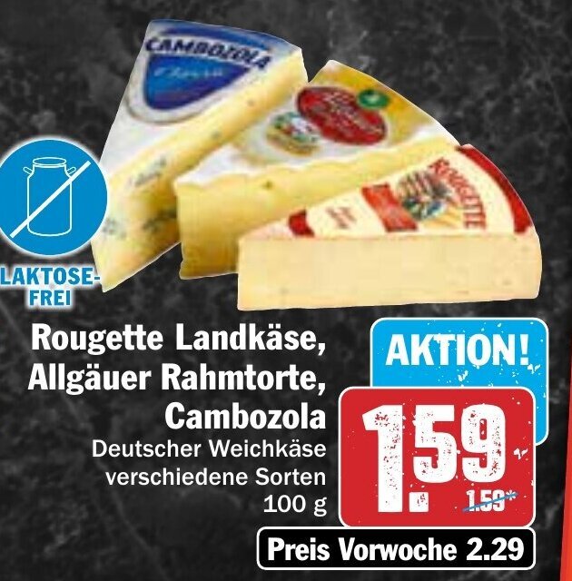 Hit Rougette Landkäse, Allgäuer Rahmtorte, Cambozola 100g Angebot