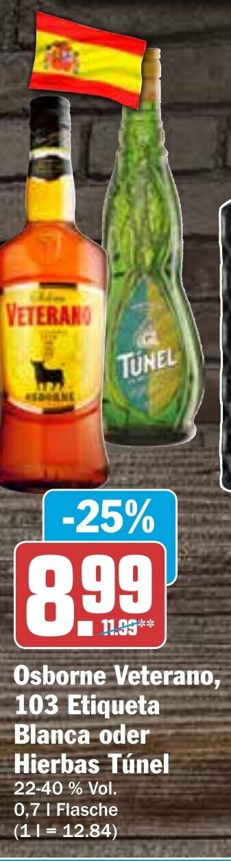 Hit Osborne Veterano, 103 Etiqueta Blanca oder Hierbas Túnel 0.7l Angebot
