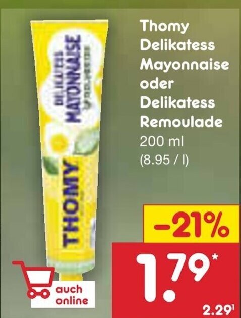 Netto Marken-Discount Thomy Delikatess Mayonnaise oder Delikatess Remoulade 200 ml Angebot
