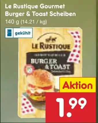 Netto Marken-Discount Le Rustique Gourmet Burger & Toast Scheiben 140 g Angebot