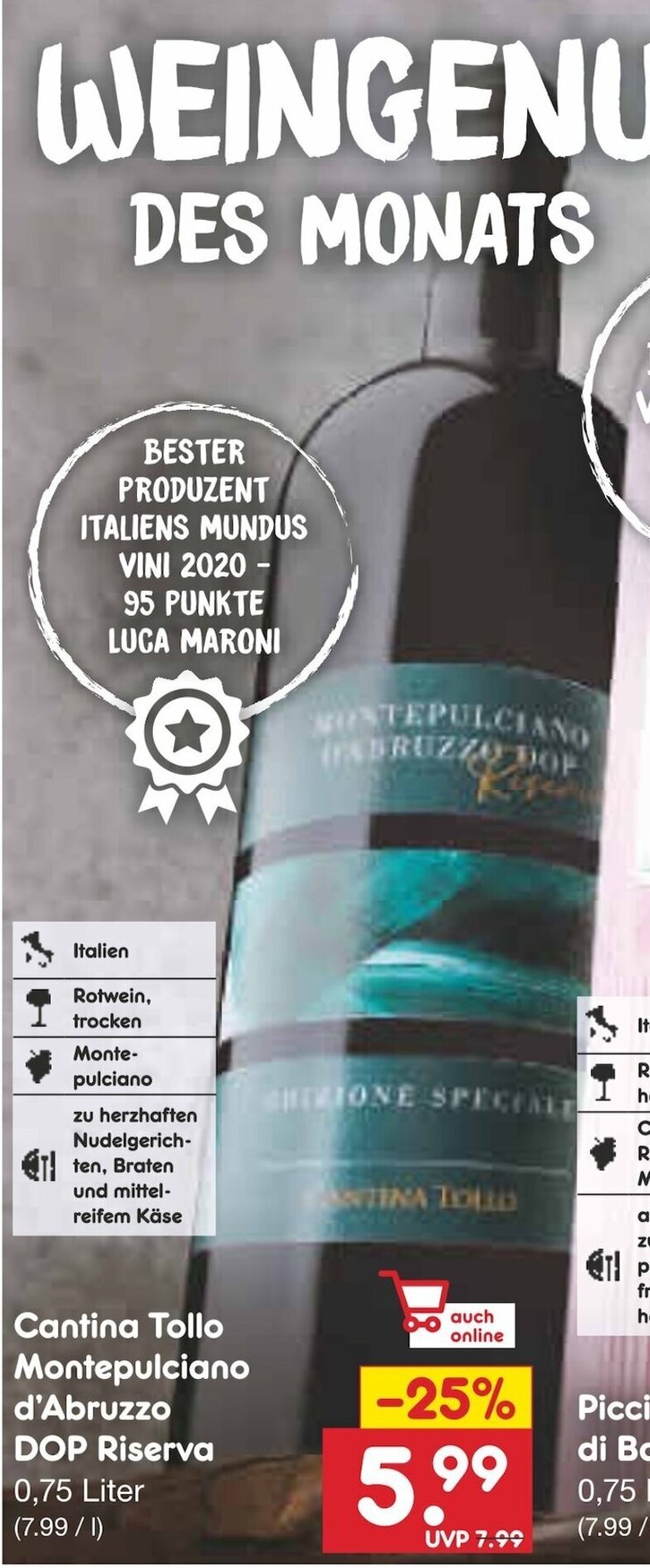 Netto Marken-Discount Cantina Tollo Montepulciano d'Abruzzo DOP Riserva 0,75 Liter Angebot
