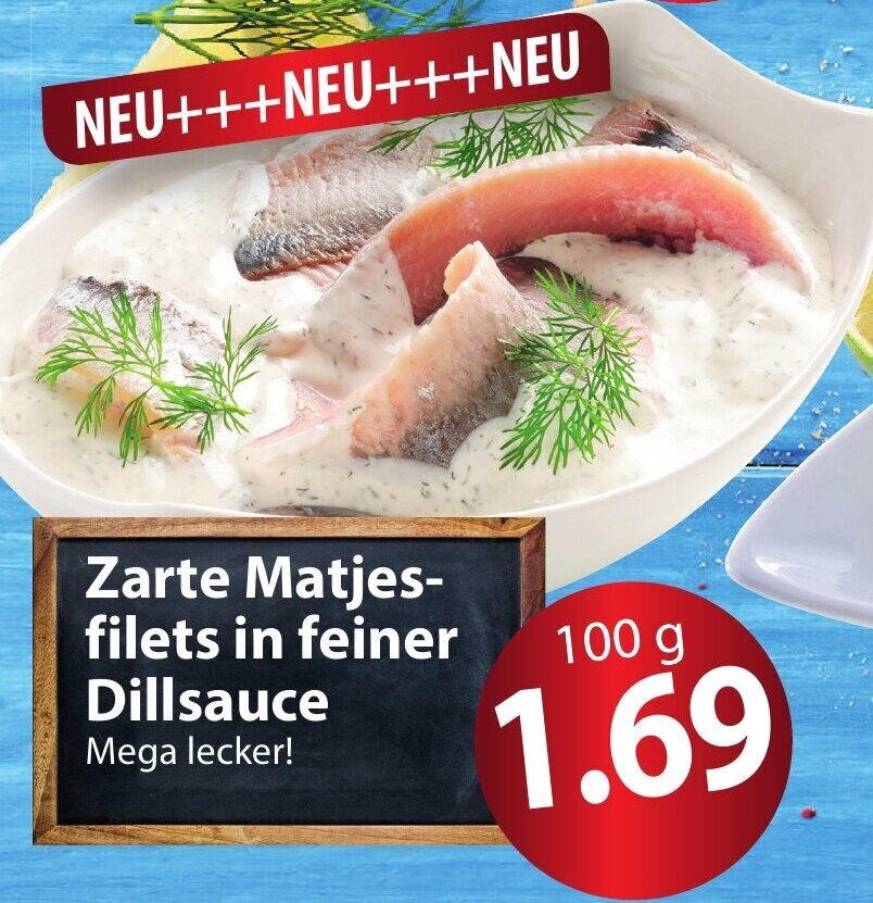 Famila Nord Ost Zarte Matjesfilets in feiner Dillsauce 100 g Angebot