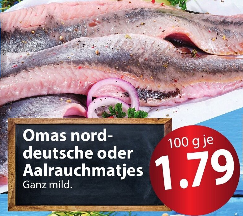 Famila Nord Ost Omas norddeutsche oder Aalrauchmatjes 100 g Angebot