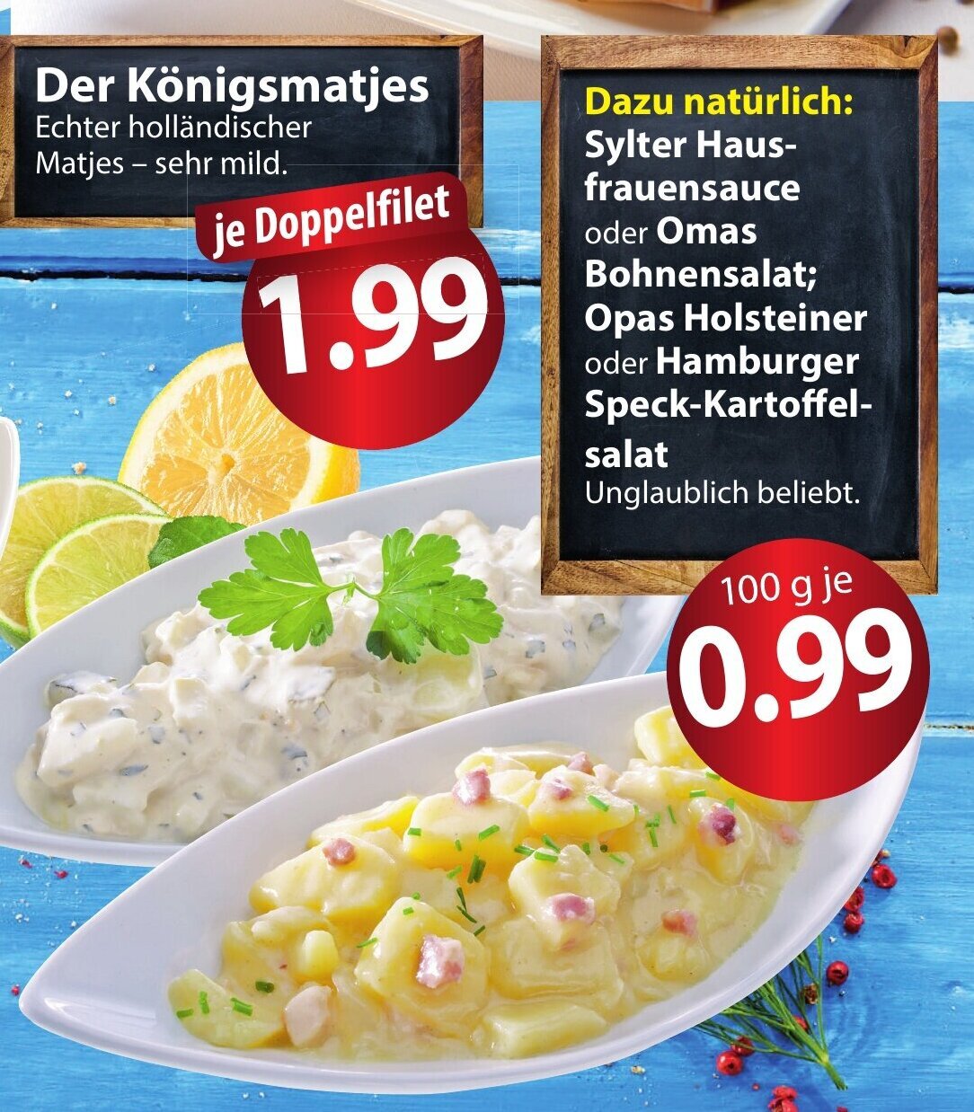 Famila Nord Ost Sylter Haus-frauensauce oder Omas Bohnensalat; Opas Holsteiner oder Hamburger Speck-Kartoffelsalat 100 g Angebot