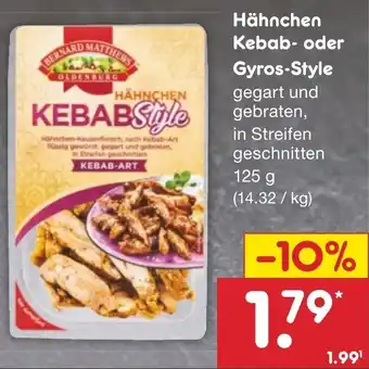 Netto Marken-Discount Hähnchen Kebab- oder Gyros-Style 125 g Angebot