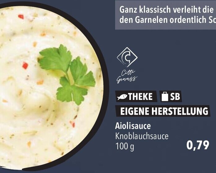 CITTI Markt Aiolisauce Knoblauchsauce 100 g Angebot