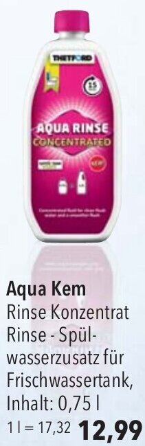 CITTI Markt Aqua Kem Rinse Konzentrat 0,75 L Angebot