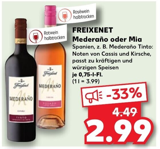 Kaufland FREIXENET Mederaño oder Mia Spanien je 0,75--FI. Angebot