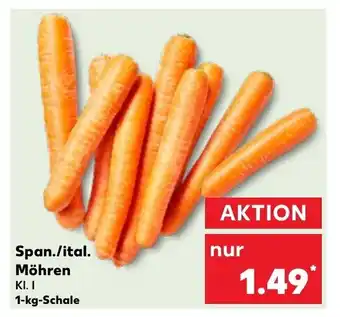 Kaufland Span./ital. Möhren KI. I 1-kg-Schale Angebot