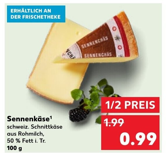 Kaufland Sennenkäse schweiz. Schnittkäse 100g Angebot