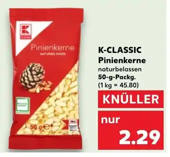 Kaufland K-CLASSIC Pinienkerne 50-g-Packg. Angebot