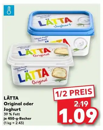 Kaufland LÄTTA Original oder Joghurt je 450-g-Becher (1 kg = 2.43) Angebot