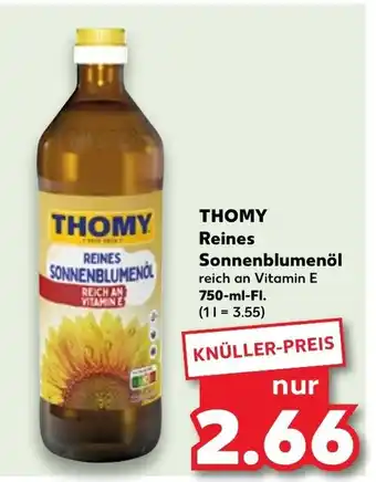 Kaufland THOMY Reines Sonnenblumenöl 750ml Angebot