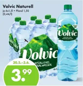 Trink und Spare Volvic Naturell je 6x1,5l Angebot