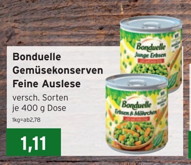 CAP Markt Bonduelle Gemüsekonserven Feine Auslese je 400 g Dose 1kg=ab2,78 Angebot
