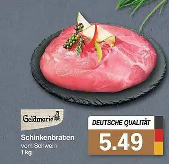 Famila Nord West Goldmarie Schinkenbraten Angebot