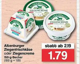 Famila Nord West Altenburger Ziegenfrischkäse Oder Ziegencreme Angebot