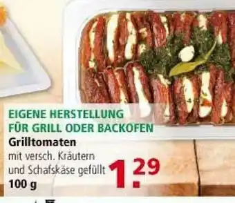 Multi Markt Eigene Herstellung Für Grill Oder Backofen Grilltomaten Angebot