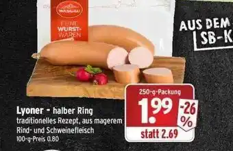 Wasgau Lyoner- Halber Ring Angebot