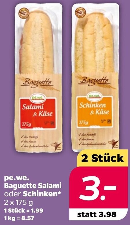 NETTO pe.we. Baguette Salami oder Schinken* 2 x 175 g Angebot