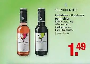 Markant Schneekloth Deutschland-rheinhessen Dornfelder Angebot