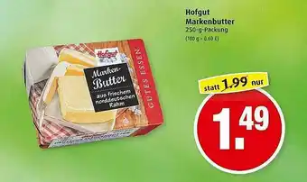 Markant Hofgut Markenbutter Angebot