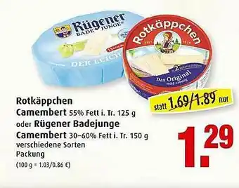 Markant Rotkäppchen Camembert Oder Rügener Badejunge Camembert Angebot