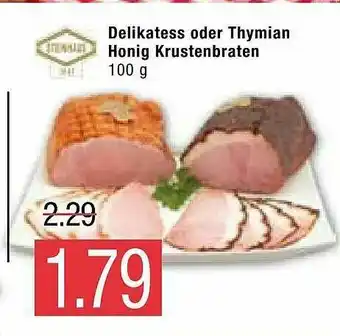 Marktkauf Delikatess Oder Thymian Honig Krustenbraten Angebot