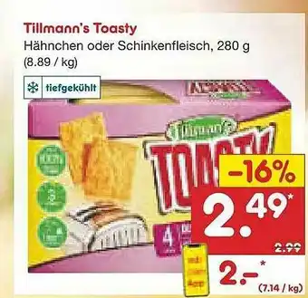 Netto Marken-Discount Tillmann's Toasty Hähnchen Oder Schinkenfleisch Angebot