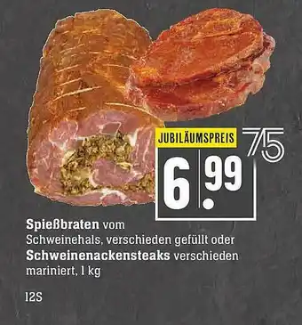 Scheck-in-Center Spießbraten Oder Schweinenachensteaks Angebot