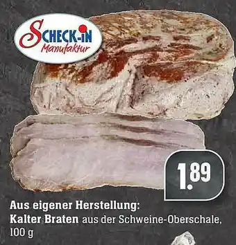 Scheck-in-Center Aus Eigener Herstellung : Kalter Braten Angebot