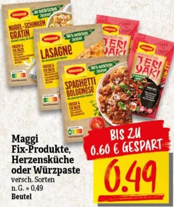 nah & gut Maggi Fix-Produkte, Herzensküche oder Würzpaste Angebot