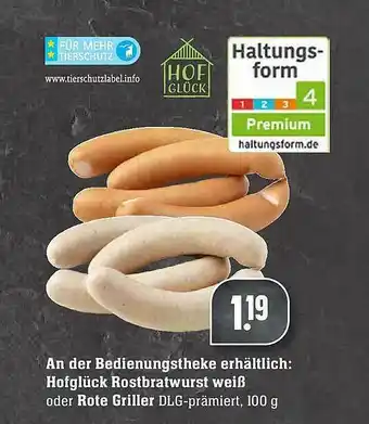 Edeka An Der Bedienungstheke Erhaltlich: Hofgluck Rostbratwurst Weib Oder Rote Griller Angebot