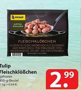 Famila Nord Ost Tulip Fleischklößchen Angebot