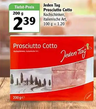 Globus Jeden Tag Prosciutto Cotto Angebot