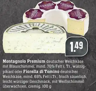 Marktkauf Montagnolo Premium Oder Fiorella Di Tomino Angebot