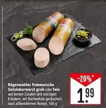 Marktkauf Rügenwalder Pommersche Gutsleberwurst grob oder fein 100 g Angebot