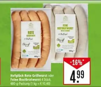 Marktkauf Hofglück Rote Grillwurst oder Feine Rostbratwurst 4 Stück, 480-g-Packung (1 kg = € 10,40) Angebot