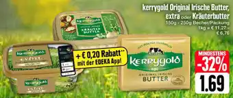 Edeka kerrygold Original Irische Butter, extra oder Kräuterbutter 150g-250g Becher/Packung Angebot