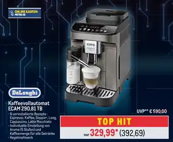 METRO DeLonghi Kaffeevollautomat ECAM 290.81 TB Angebot