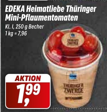 Simmel EDEKA Heimatliebe Thüringer Mini-Pflaumentomaten Kl. I, 250 g Becher 1 kg = 7,96 Angebot