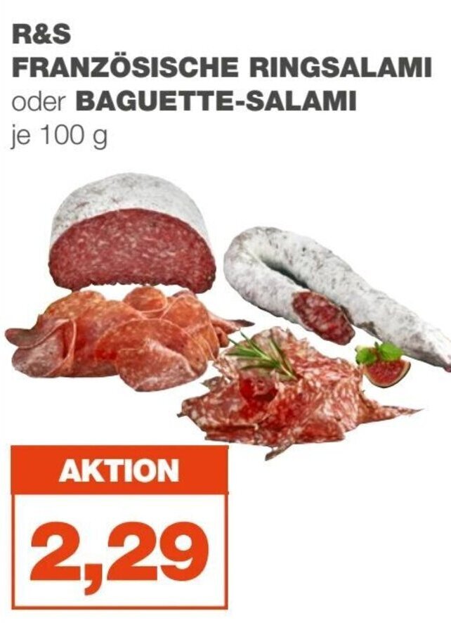mein real R&S FRANZÖSISCHE RINGSALAMI oder BAGUETTE-SALAMI je 100 g Angebot