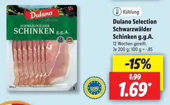 Lidl Dulano Selection Schwarzwälder Schinken g.g.A 200g Angebot