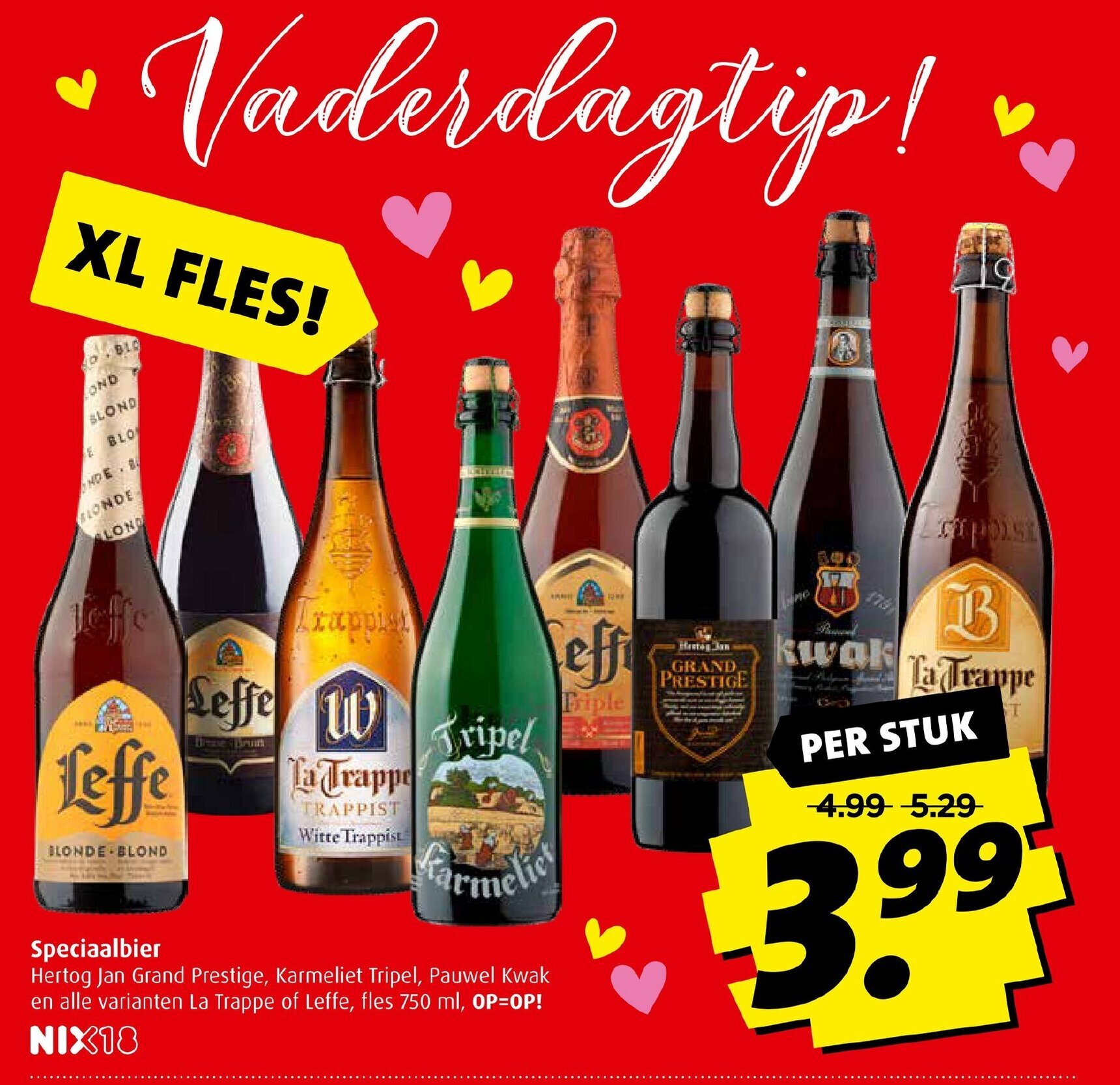 CENTERSHOP • Vaderdagtip! • Speciaalbier Hertog Jan Grand Prestige, Karmeliet Tripel, Pauwel Kwak, La Trappe of Leffe 750ml, Angebot