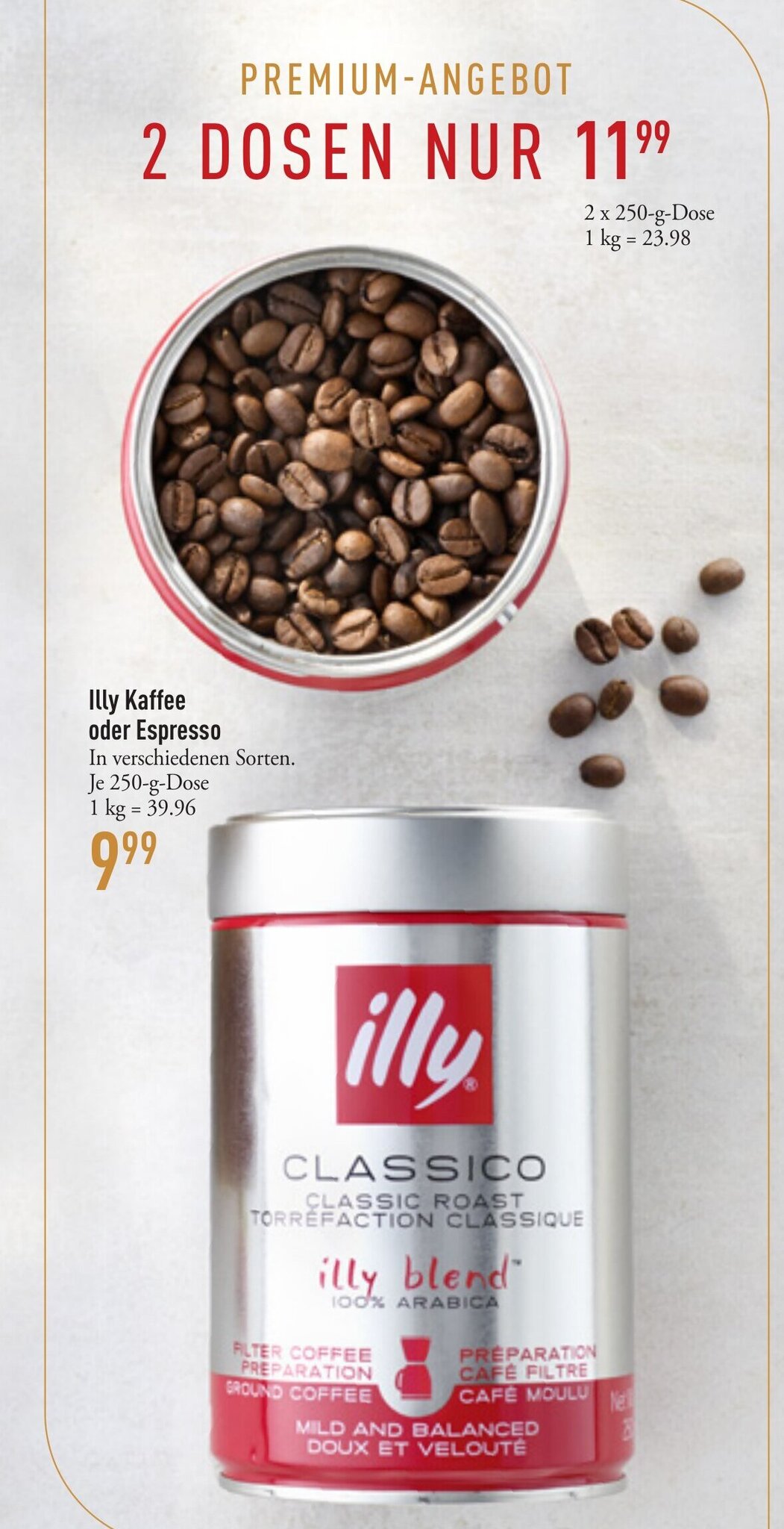 DINEA Illy Kaffee oder Espresso Angebot