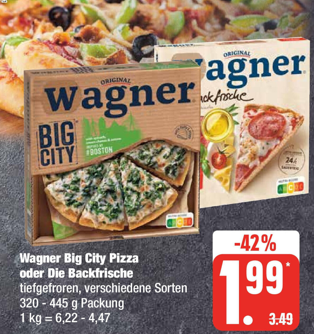 Edeka Wagner Big City Pizza oder Die Backfrische 320-445 g Angebot